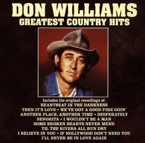 Don Williams: Greatest Country Hits  ( CD )
