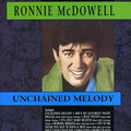 Ronnie McDowell: Unchained Melody  ( CD )
