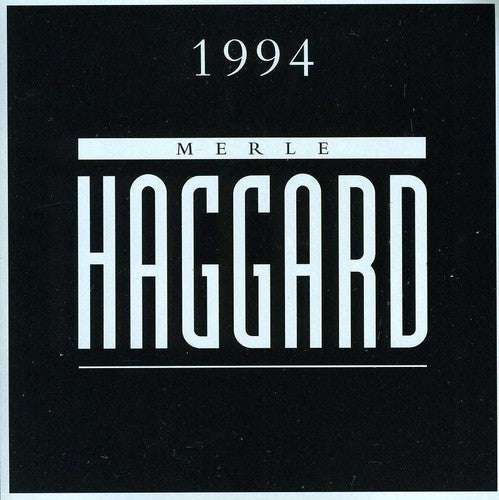 Merle Haggard: Merle Haggard 1994  ( CD )