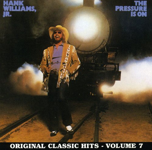 Hank Williams Jr.: Pressure Is on  ( CD )