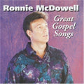 Ronnie McDowell: Great Gospel Songs  ( CD )
