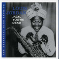 Louis Jordan: Jack You're Dead  ( CD )