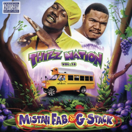 Various Artists: Thizz Nation, Vol. 18: Mistah Fab N G-Stack  ( CD )