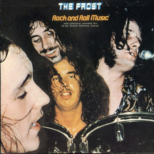 The Frost: Rock N Roll Music  ( CD )