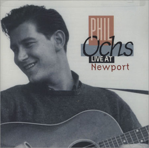 Phil Ochs: Live at Newport  ( CD )