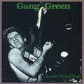 Gang Green: Another Wasted Night: Greatest Hits - CD