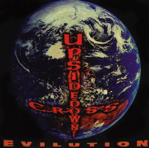 Upsidedown Cross: Evilution - CD