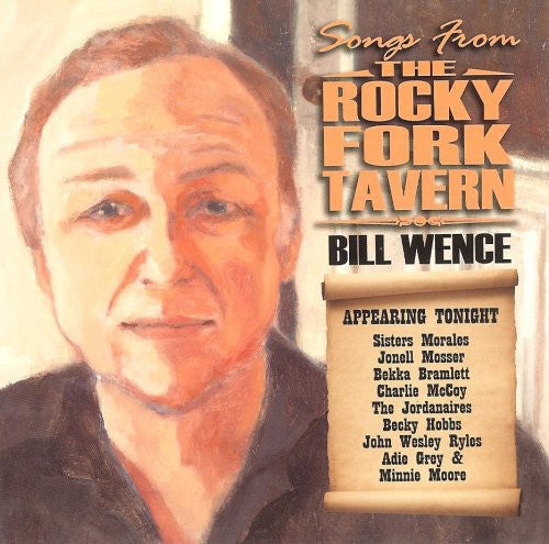 Bill Wence: Songs from the Rocky Fork Tavern  ( CD )