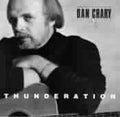 Dan Crary: Thunderation  ( CD )