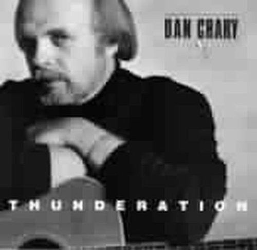 Dan Crary: Thunderation  ( CD )