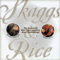 Tony Rice: Skaggs & Rice  ( CD )
