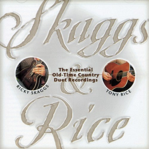 Tony Rice: Skaggs & Rice  ( CD )