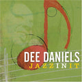 Dee Daniels: Jazzinit - CD