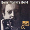 Barry Martyn Band: Rum and Coca Cola - CD