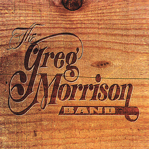 Greg Morrison: Greg Morrison Band  ( CD )