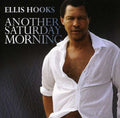 Ellis Hooks: Another Saturday Morning  ( CD )