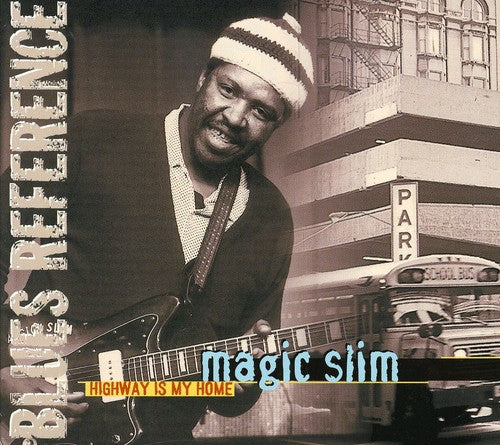 Magic Slim: Highway Is My Home  ( CD )