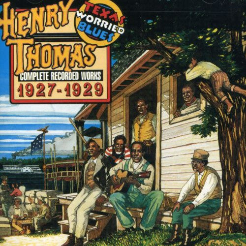Henry Thomas: Texas Worried Blues  ( CD )