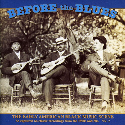 Various Artists: Before the Blues 2 / Various  ( CD )