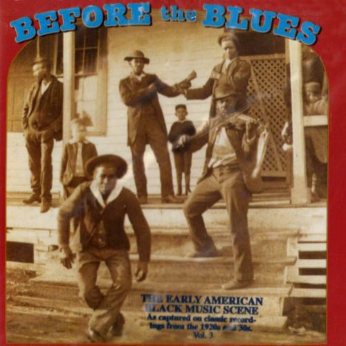 Various Artists: Before the Blues 3 / Various  ( CD )