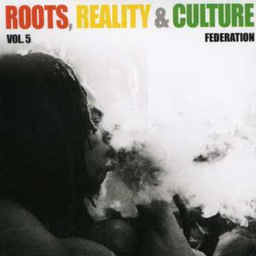 Federation Sounds Crew Present: Roots Reality & Culture  ( CD )