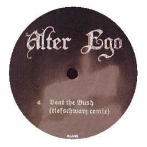 Alter Ego: Beat The Bush / Tubaction - 12-INCH SINGLE