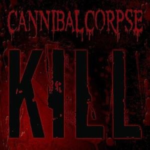 Cannibal Corpse: Kill - CD