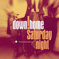 Various Artists: Down Home Saturday Night  ( CD )