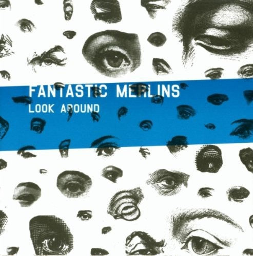 The Fantastic Merlins: Look Around - CD