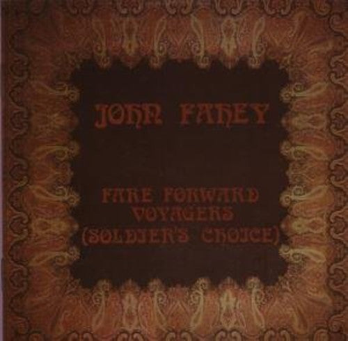 John Fahey: Fare Forward Voyagers  ( CD )
