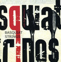 Basquiat Strings with Seb Rochford: Basquiat Strings  ( CD )
