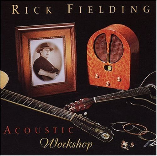 Rick Fielding: Acoustic Workshop  ( CD )