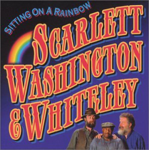 Scarlett, Washington & Whiteley: Sitting on a Rainnow  ( CD )
