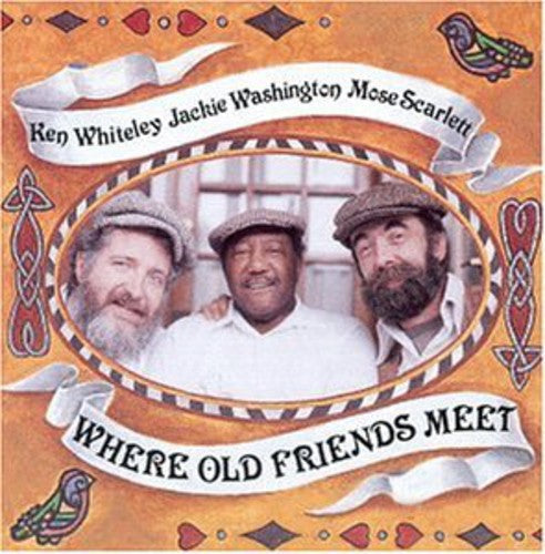 Scarlett, Washington & Whiteley: Where Old Friends Meet  ( CD )