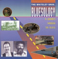 The Whiteley Brothers: Bluesology  ( CD )
