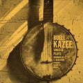 Buell Kazee: Sings and Plays  ( CD )