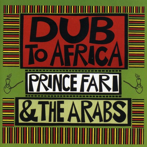 Prince Far I & the Arabs: Dub to Africa - CD