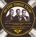 The Three T's: Live From The Hickory House, New York - CD