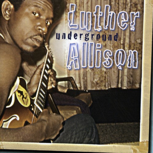 Luther Allison: Underground  ( CD )