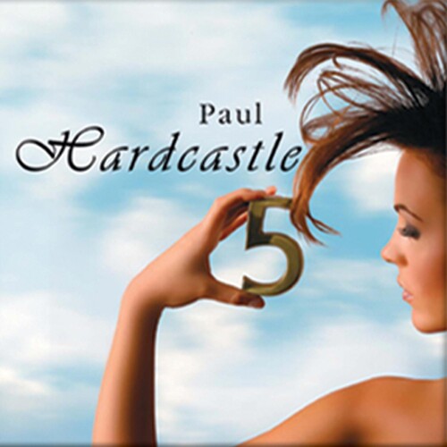 Paul Hardcastle: Hardcastle, Vol. 5 - CD