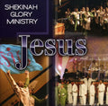 Shekinah Glory Ministry: Jesus  ( CD )