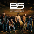 B5: Don't Talk, Just Listen  ( CD )