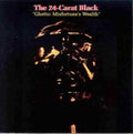 24-Carat Black: Ghetto: Misfortune's Wealth - VINYL