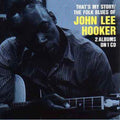 John Lee Hooker: That's My Story/Folk Blues of John Lee Hooker  ( CD )