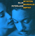Wynton Marsalis: Blue Interlude - CD
