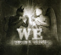 We: Tension & Release (CD+DVD PAL Region 0) - CD