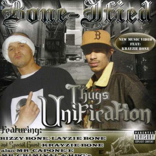 Bone-Ified: Thug Unification  ( CD )
