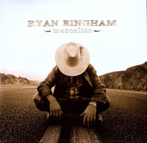 Ryan Bingham: Mescalito - Vinyl