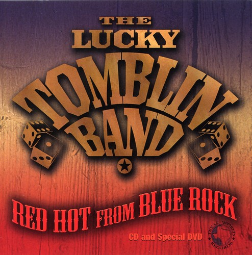 Lucky Tomblin Band: Red Hot from Blue Rock  ( CD )
