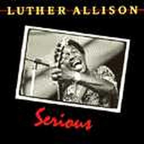 Luther Allison: Serious  ( CD )